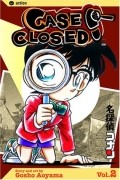 Gosho Aoyama - Case Closed, Vol. 2