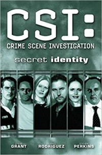  - CSI: Secret Identity