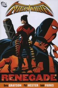 Devin Grayson - Nightwing: Renegade