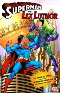  - Superman Vs. Lex Luthor