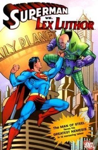 - Superman Vs. Lex Luthor