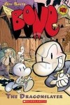 Jeff Smith - Bone Volume 4: The Dragonslayer
