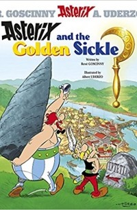 Rene Goscinny - Asterix and the Golden Sickle