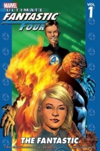  - Ultimate Fantastic Four Vol. 1: The Fantastic