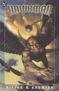  - Hawkman: Allies & Enemies