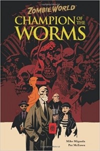  - Zombieworld: Champion Of The Worms (Zombieworld)