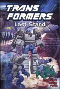  - Transformers, Vol. 10: Last Stand