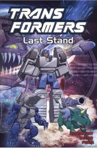  - Transformers, Vol. 10: Last Stand
