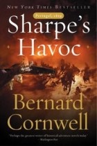 Bernard Cornwell - Sharpe&#039;s Havoc