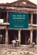 J.G. Farrell - The Siege of Krishnapur