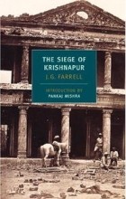J.G. Farrell - The Siege of Krishnapur