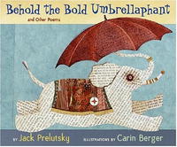 Джек Прелуцки - Behold the Bold Umbrellaphant: And Other Poems