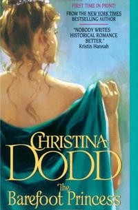 Christina Dodd - The Barefoot Princess