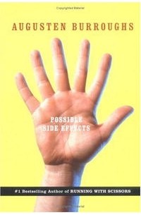 Augusten Burroughs - Possible Side Effects