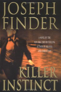 Joseph Finder - Killer Instinct
