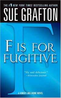 Sue Grafton - F is for Fugitive