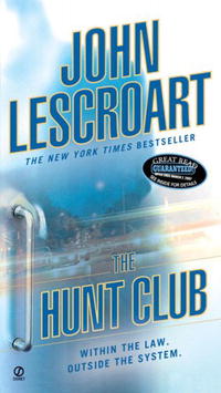 Джон Лескроарт - The Hunt Club