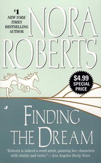 Nora Roberts - Finding the Dream