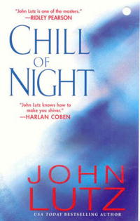 Джон Лутц - Chill of Night