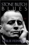 Leslie Feinberg - Stone Butch Blues: A Novel