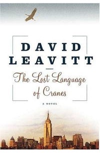 Дэвид Ливитт - The Lost Language of Cranes