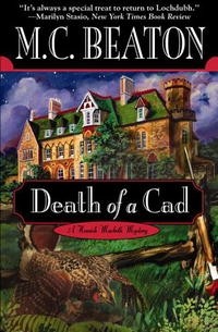 M. C. Beaton  - Death of a Cad