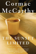 The Sunset Limited: A Novel in Dramatic Form