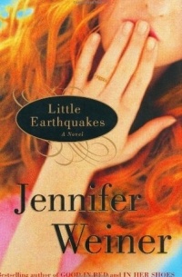 Jennifer Weiner - Little Earthquakes