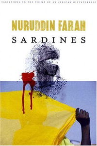 Нуруддин Фарах - Sardines: A Novel