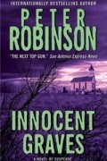 Peter Robinson - Innocent Graves