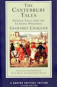 Geoffrey Chaucer - The Canterbury Tales: Fifteen Tales and the General Prologue