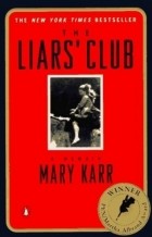 Mary Karr - The Liars&#039; Club