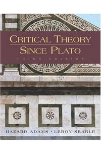  - Critical Theory Since Plato