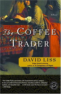 David Liss - The Coffee Trader