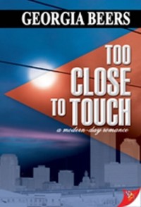 Georgia Beers - Too Close to Touch
