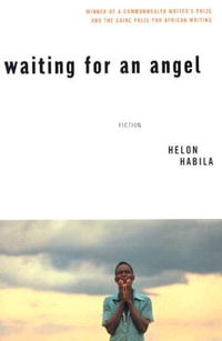Helon Habila - Waiting for An Angel: Fiction