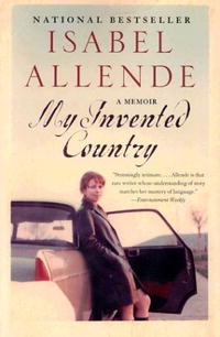 Isabel Allende - My Invented Country