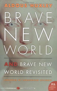 Aldous Huxley - Brave New World and Brave New World Revisited (сборник)