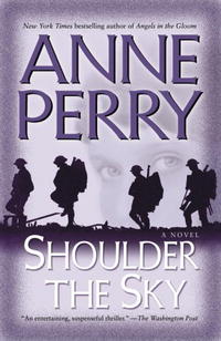 Anne Perry - Shoulder the Sky