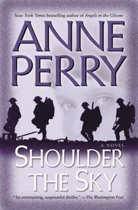 Anne Perry - Shoulder the Sky