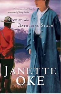 Janette Oke - Beyond the Gathering Storm