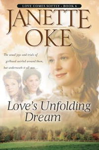 Janette Oke - Loves Unfolding Dream