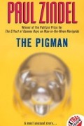 Paul Zindel - The Pigman