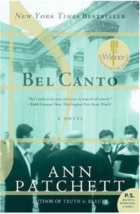 Ann Patchett - Bel Canto