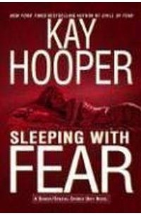 Кей Хупер - Sleeping with Fear