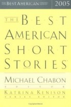  - The Best American Short Stories 2005 (The Best American Series (TM))