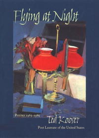 Ted Kooser - Flying At Night: Poems 1965-1985 (Pitt Poetry Series)