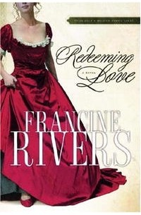 Франсин Риверс - Redeeming Love