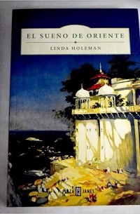 Линда Хоулман - El Sueno De Oriente