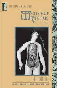 Рашильд  - Monsieur Venus: Roman Materialiste (Texts and Translations)